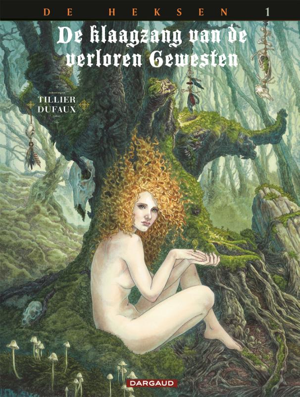 Blackhead / 1 De heksen / Klaagzang van de verloren gewesten (cyclus 3) / 1