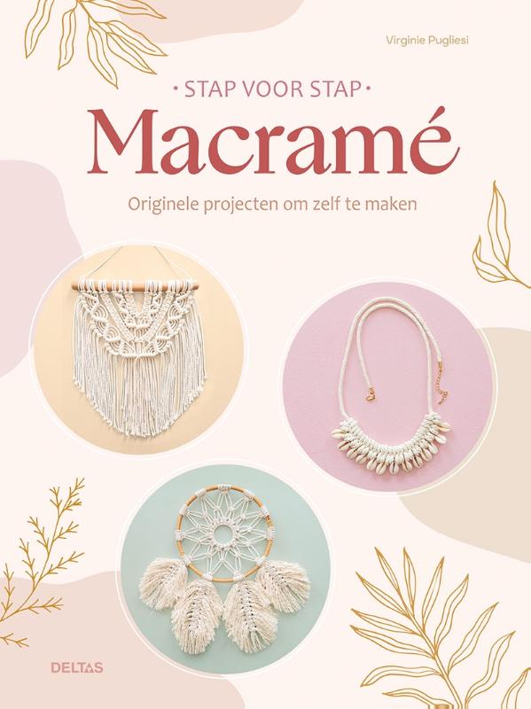 Macramé / Stap voor stap