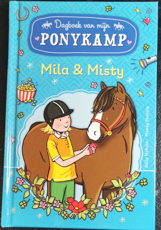 Ponykamp avonturen - Het dagboek van Mila & Misty