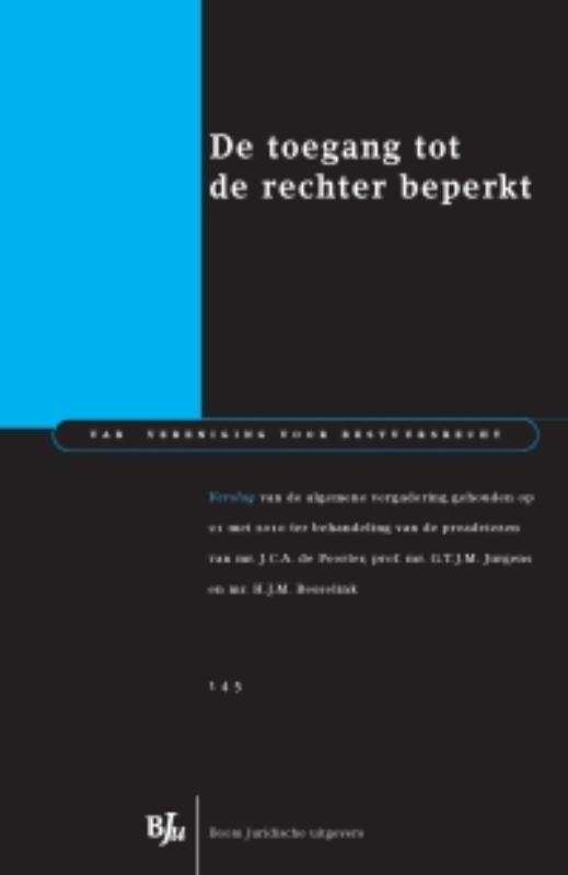 De toegang tot de rechter beperkt - Verslag