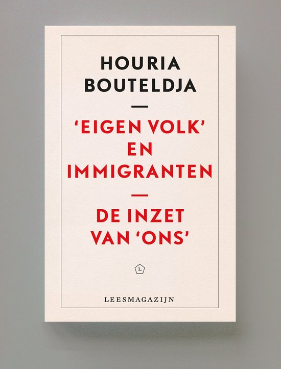 'Eigen volk' en immigranten / Leesmagazijn