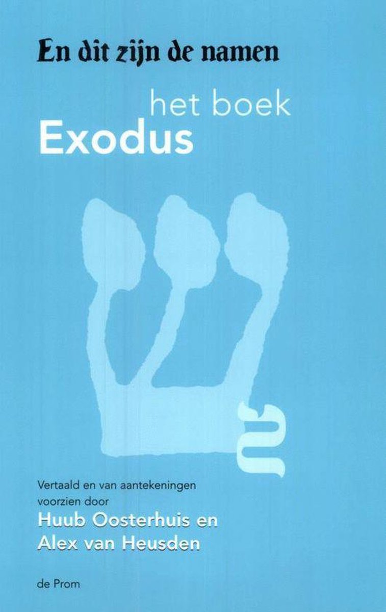 boekenbalie_9789068019674_cover En dit zijn de namen / De vijf boeken van Mozes / 2