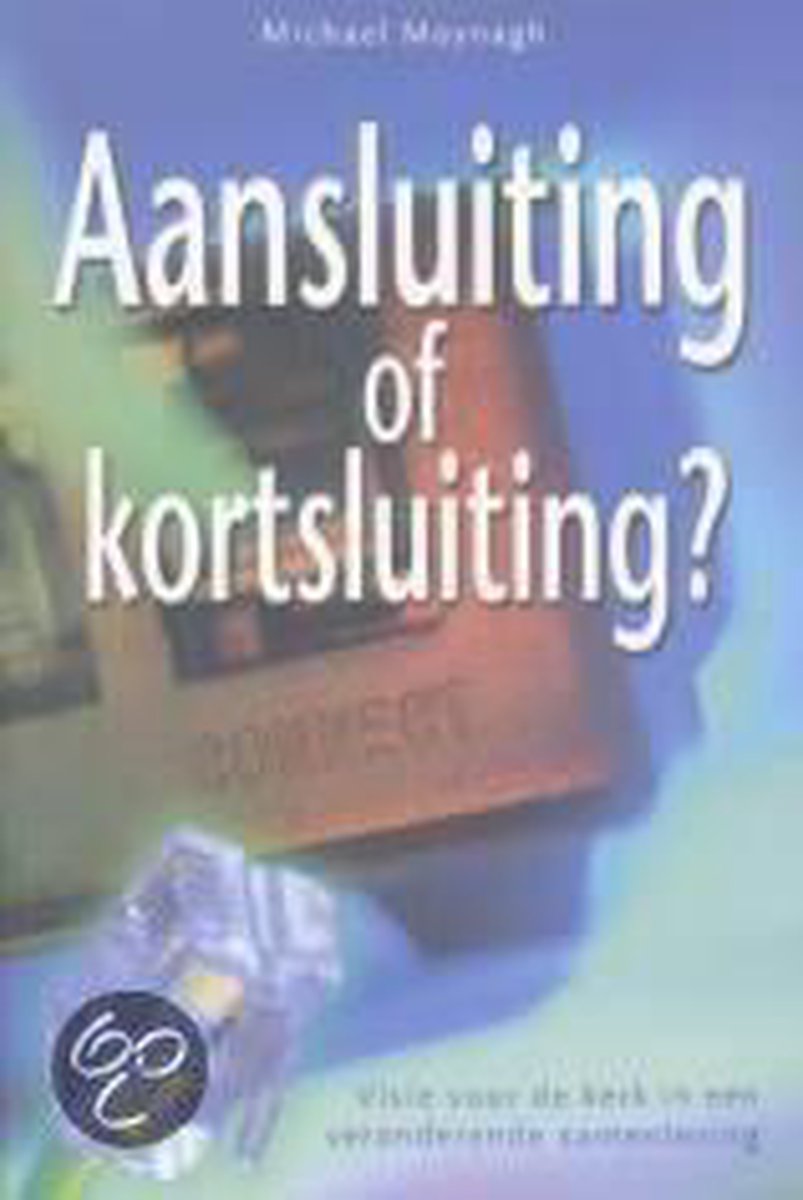 Aansluiting Of Kortsluiting?