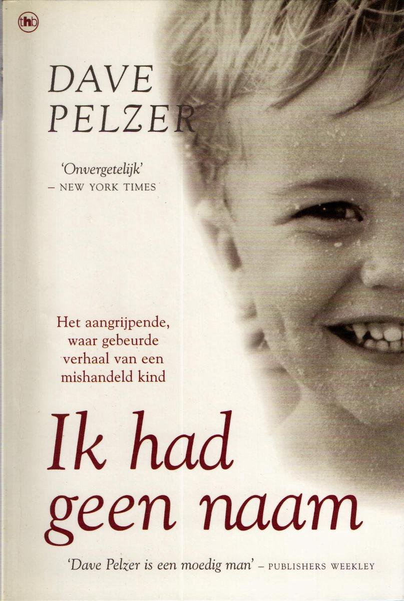 Dave Pelzer Ik Had Geen Naam thumbnail