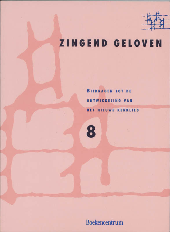 Zingend Geloven Dl 8 Meerstemmig
