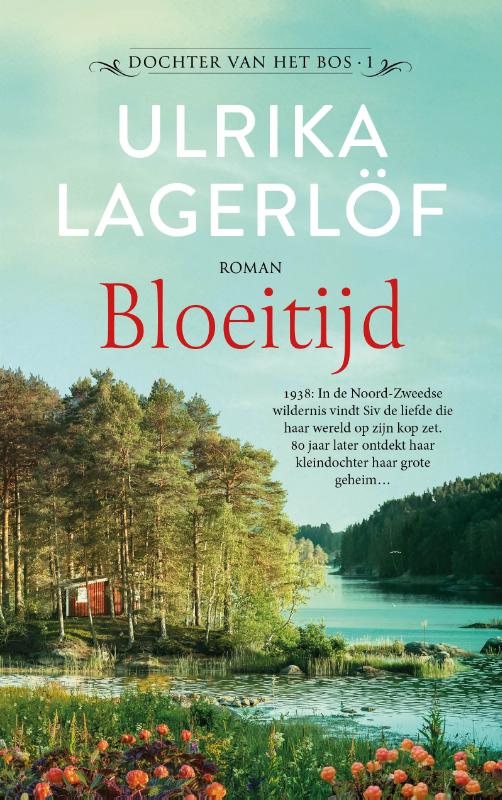 Bloeitijd / Dochter van het bos / 1