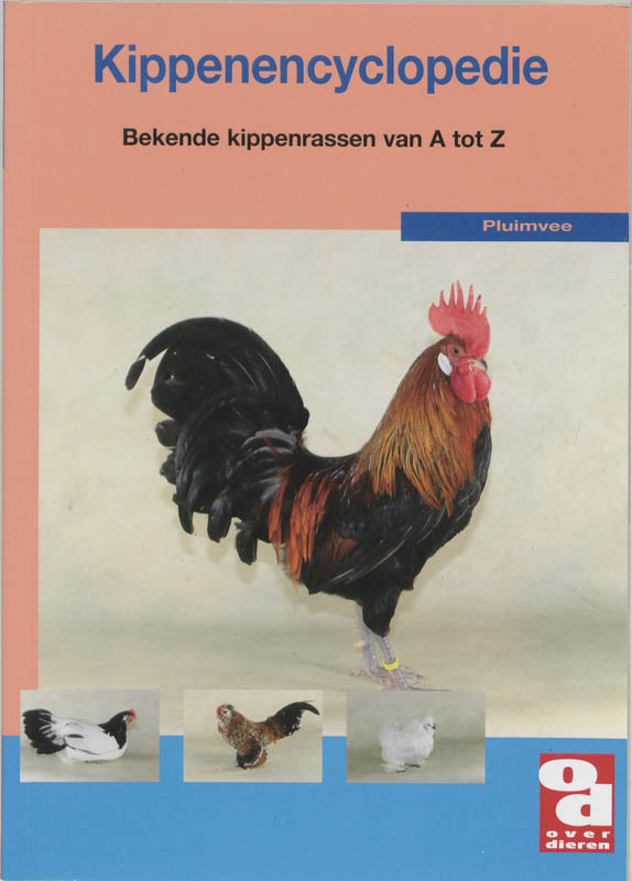Over Dieren 154 - De kippenencyclopedie