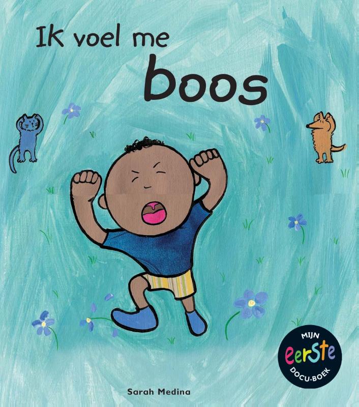 Ik voel me...  -   Boos