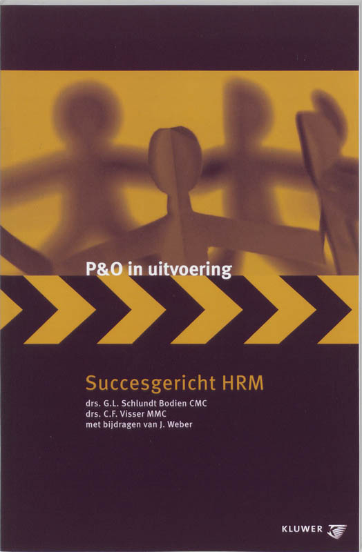 Succesgericht HRM / P&O in uitvoering
