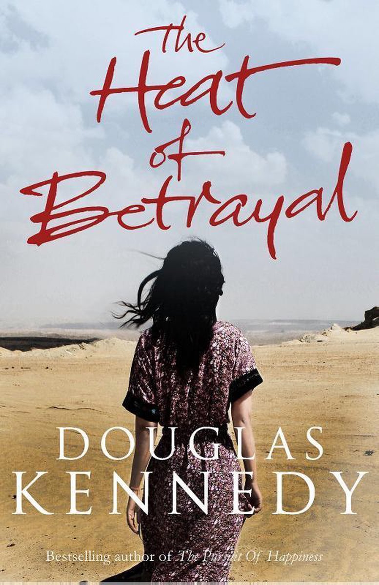 Douglas Kennedy Heat Of Betrayal thumbnail