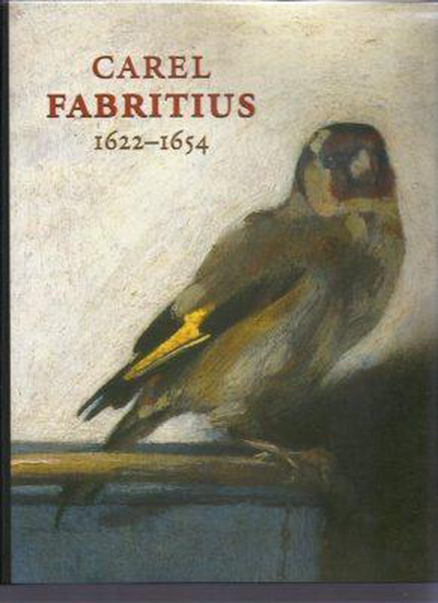 Carel Fabritius 1622-1654