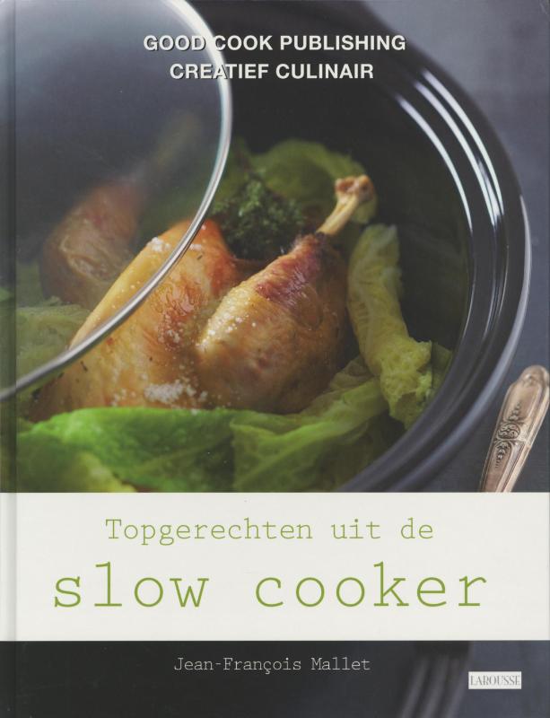 boekenbalie_9789073191983_cover Topgerechten uit de slow cooker / Creatief culinair
