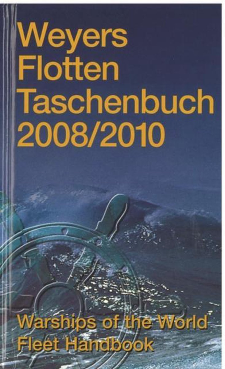 Weyers Flotten Taschenbuch 2008/2010