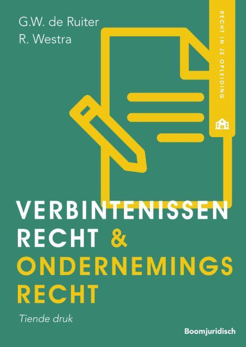 Verbintenissenrecht & ondernemingsrecht / Recht in je opleiding