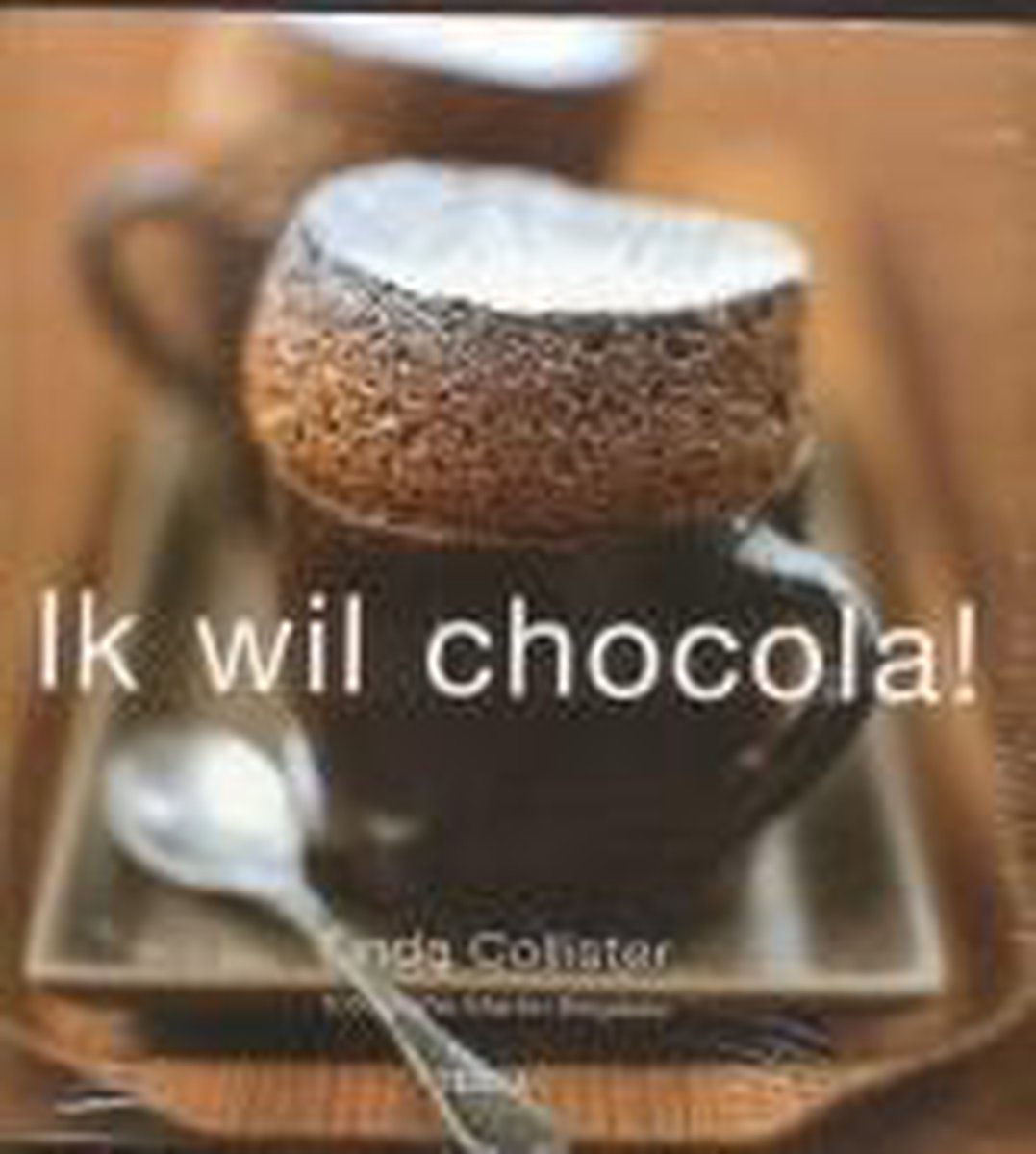 Ik Wil Chocola!