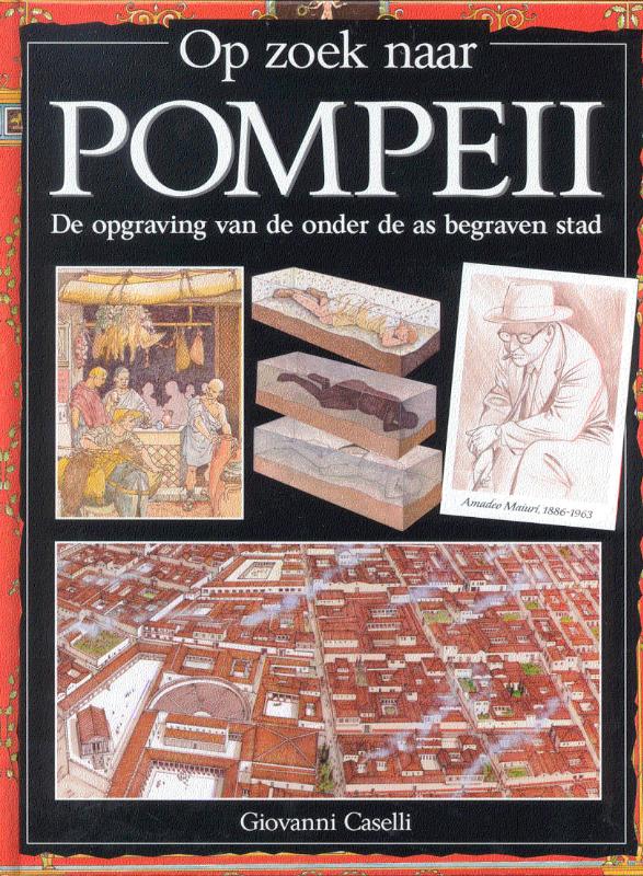 Pompeii / Op zoek naar