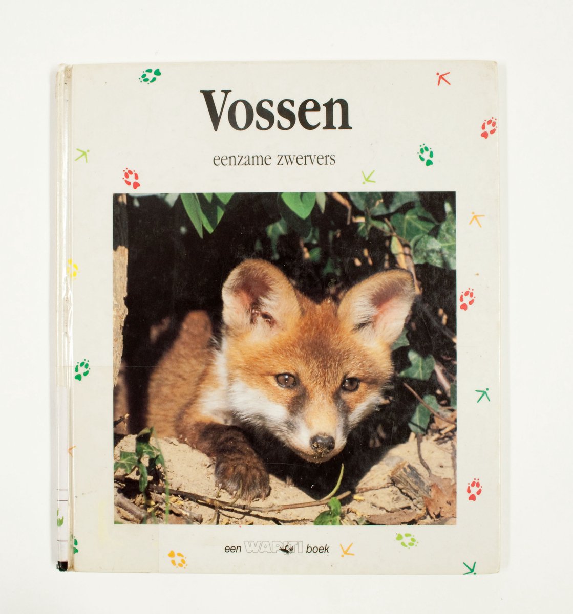 Vossen eenzame zwervers / Een Wapiti boek