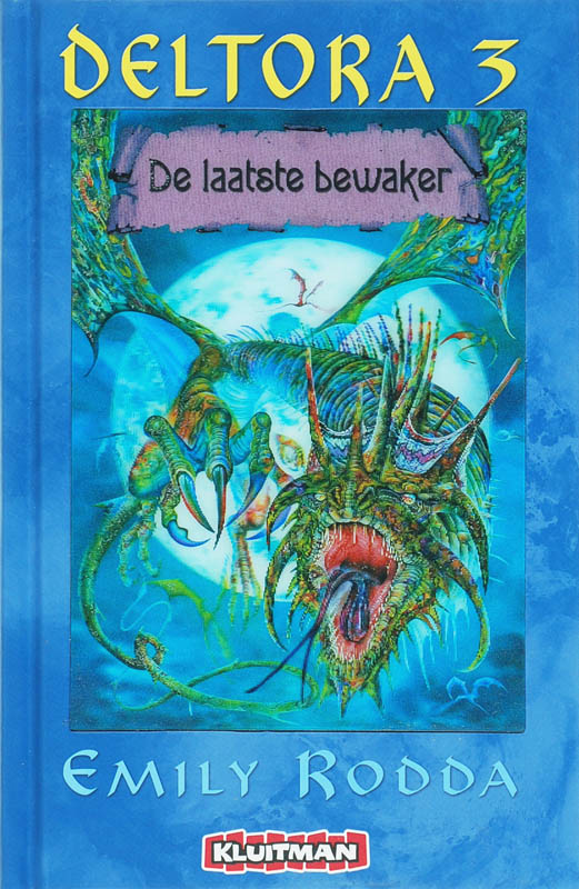 De laatste bewaker / Deltora 3 / 4