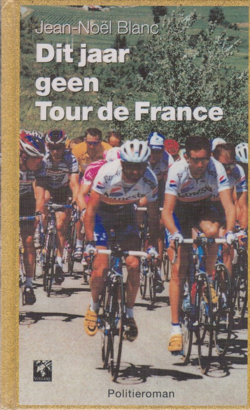 Dit jaar geen Tour de France