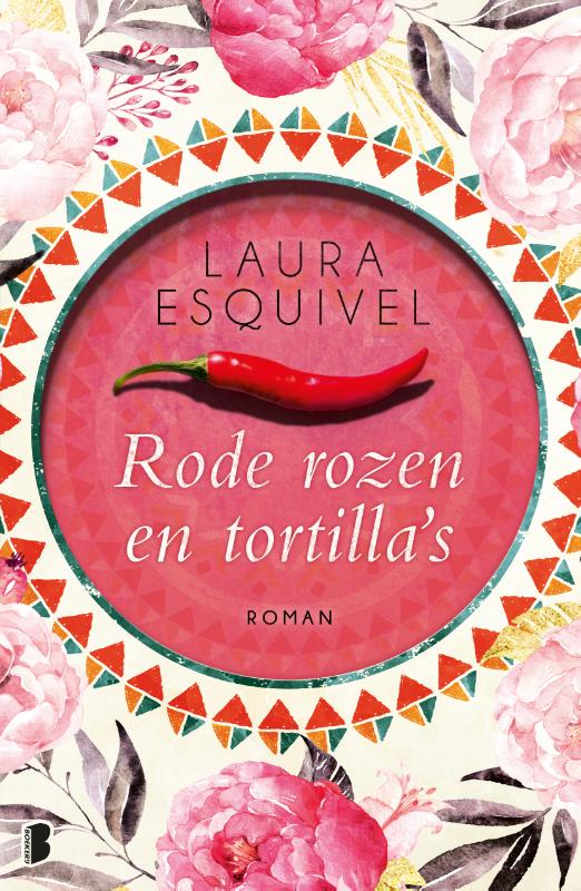 Rode rozen en tortilla's