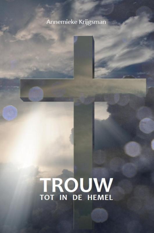 Annemieke Krijgsman-Stouten Trouw