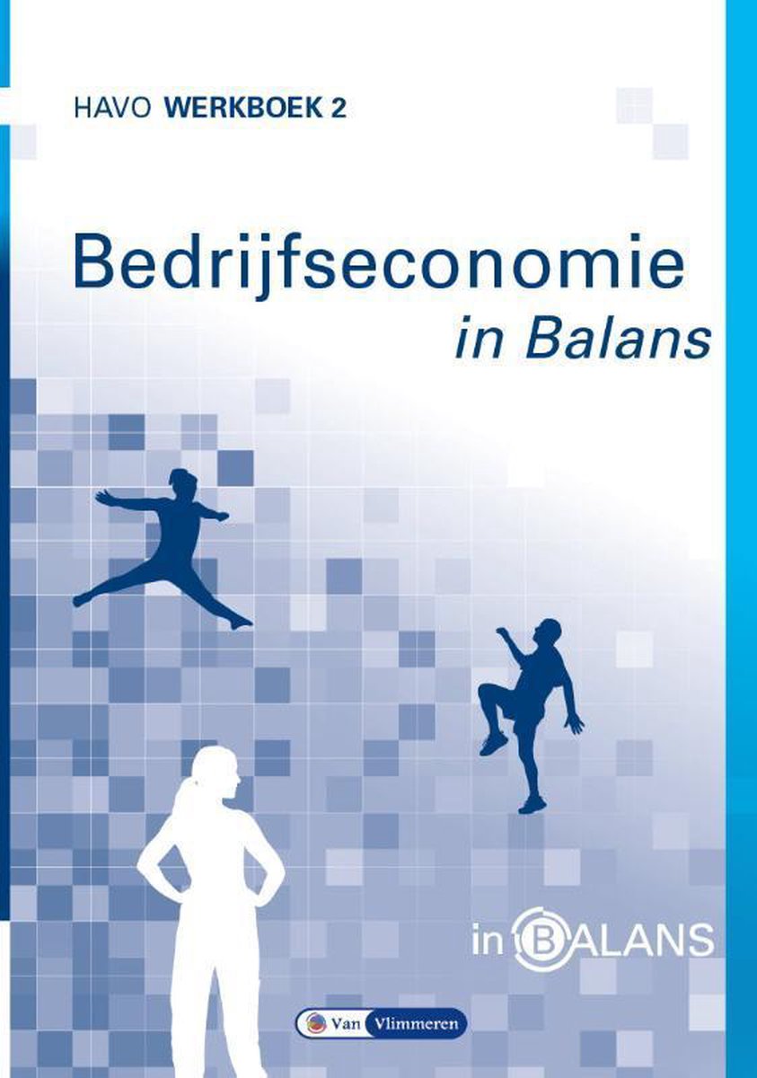 In Balans - Bedrijfseconomie in Balans havo werkboek 2