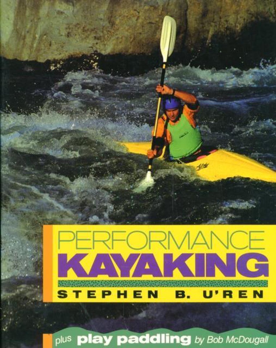 Performance Kayaking