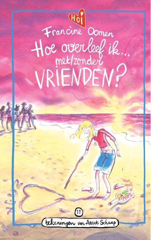 Hoe overleef ik met/zonder vrienden? / Hoe overleef ik / 11