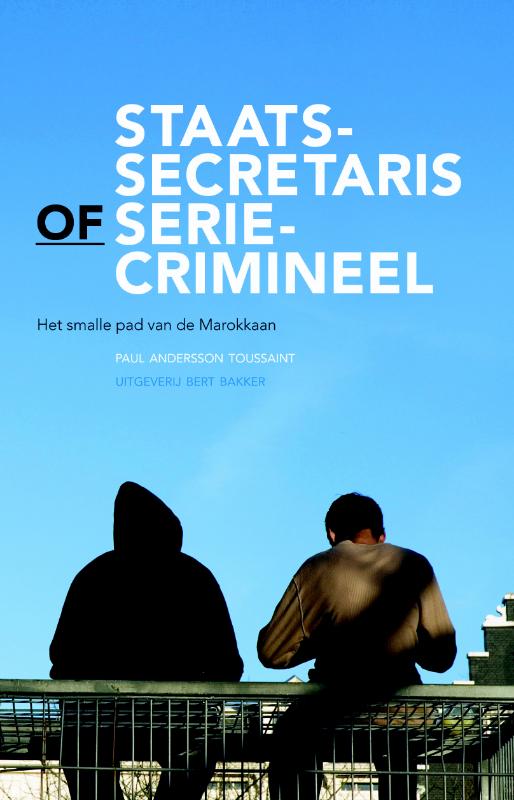 boekenbalie_9789035134430_cover Staatssecretaris of seriecrimineel