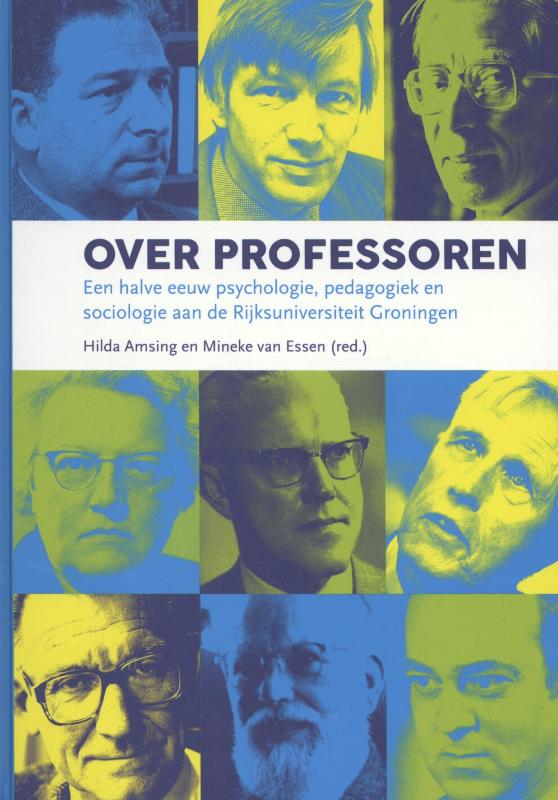 Mineke van Essen Over Professoren