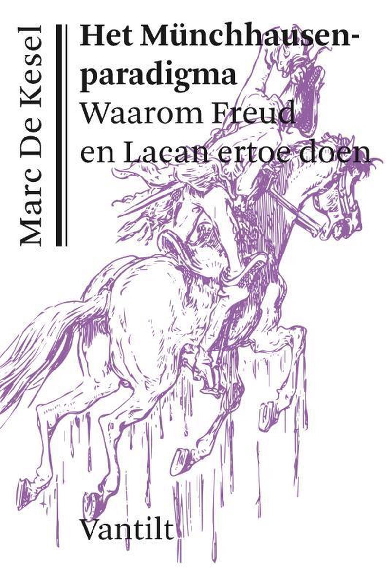 Marc De Kesel Het Münchhausenparadigma / Kristalpaleis Reeks Voor Eigentijdse Filosofie