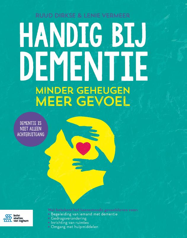 Ruud Dirkse Handig Bij Dementie / Moderne Dementiezorg / 3