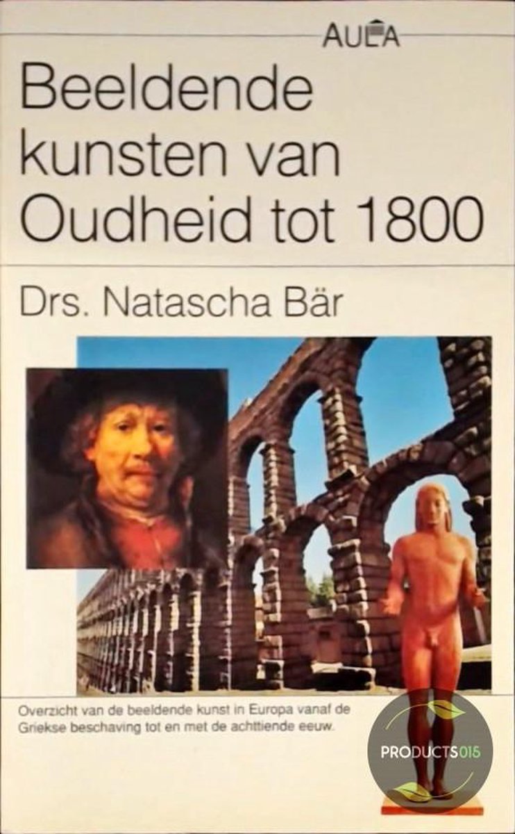 Beeldende kunsten van Oudheid tot 1800