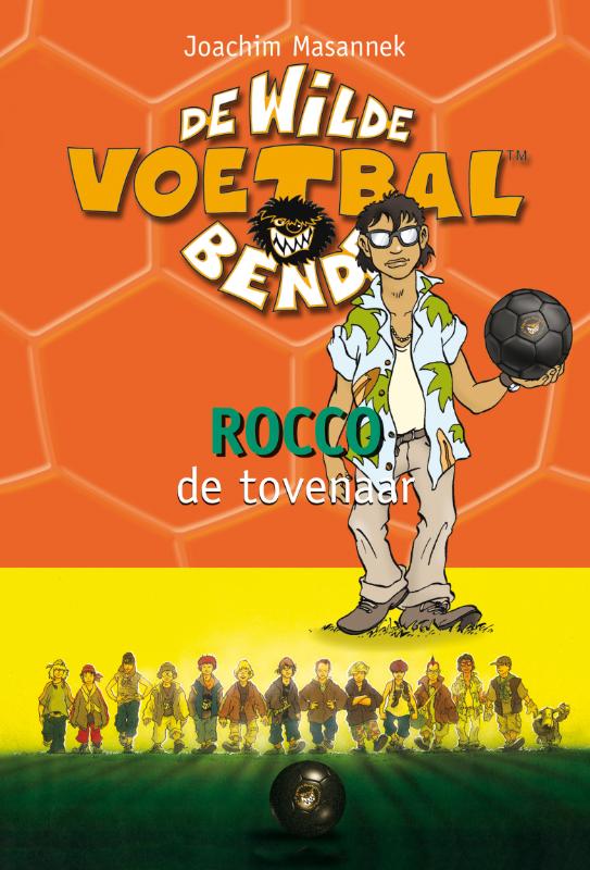boekenbalie_9789021622712_cover Rocco de tovenaar / De wilde voetbalbende / 12