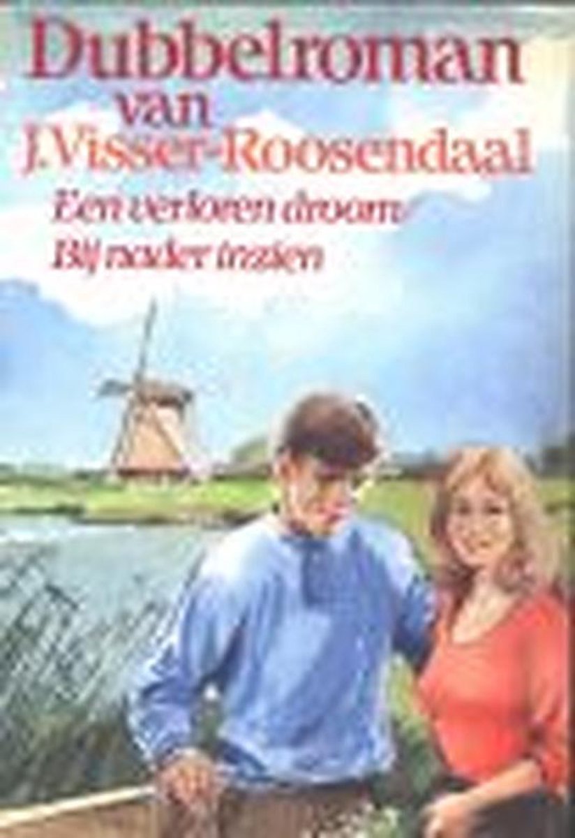 boekenbalie_9789025719821_cover VERLOREN DROOM - DUBBELROMAN