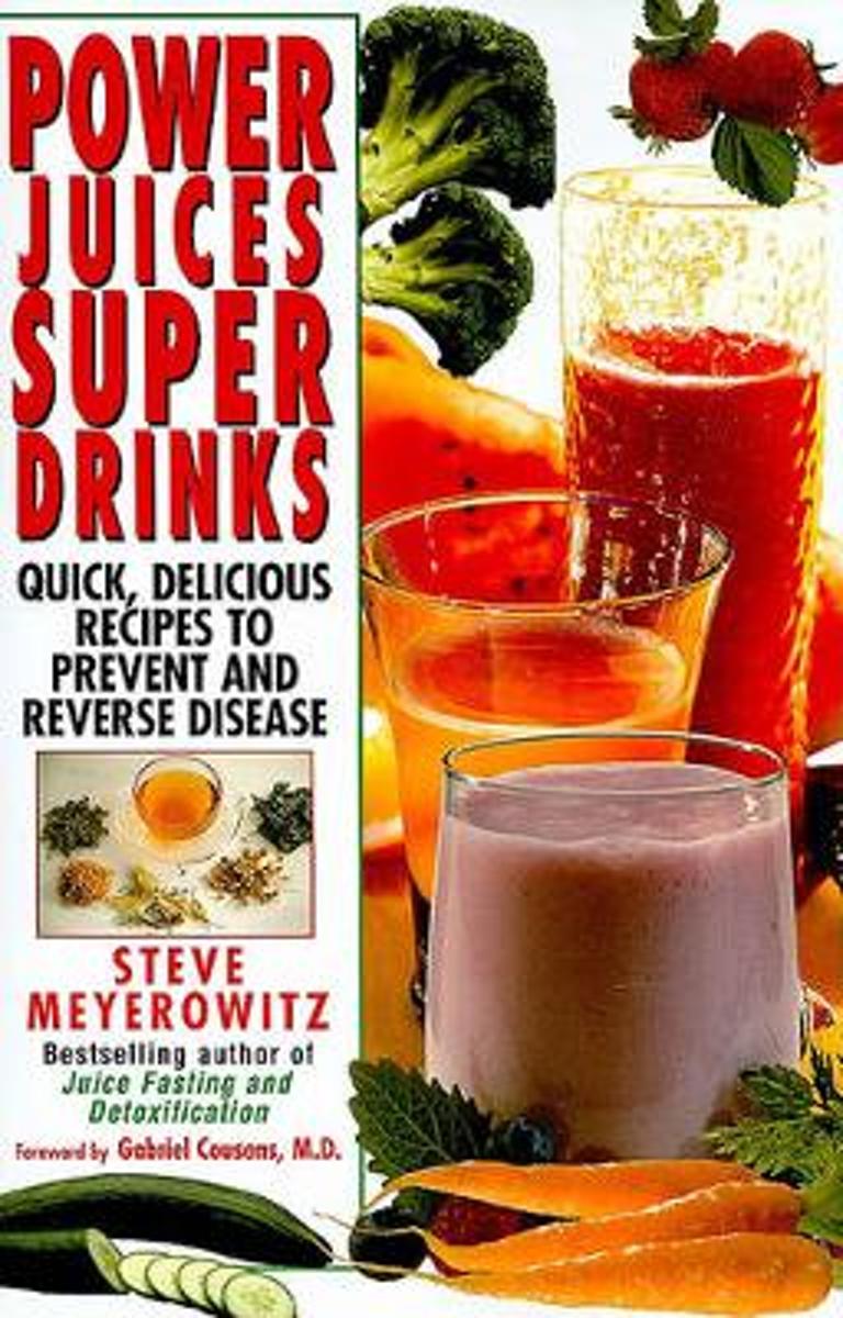 Power Juices, Super Drinks