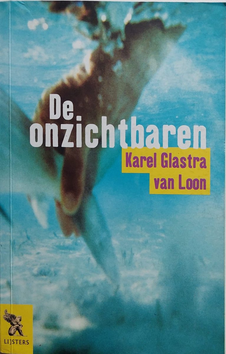 De Onzichtbaren - Karel Glastra Van Loon