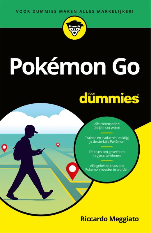 Riccardo Meggiato Pokémon Go Voor Dummies / Voor Dummies