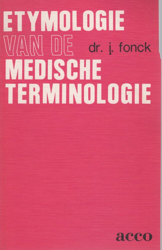 Etymologie van de medische terminologie