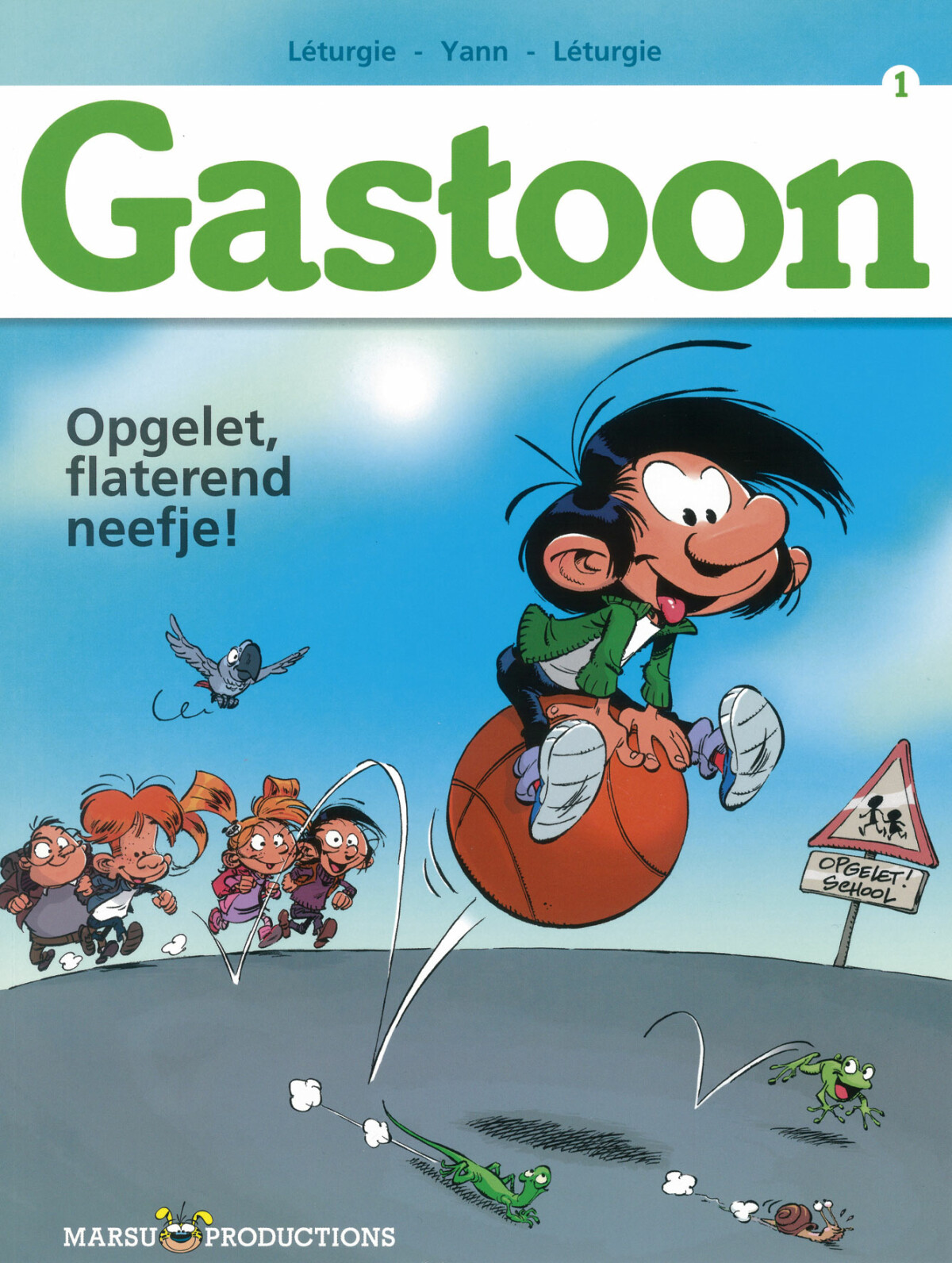 Opgelet, flaterend neefje! / Gastoon / 1