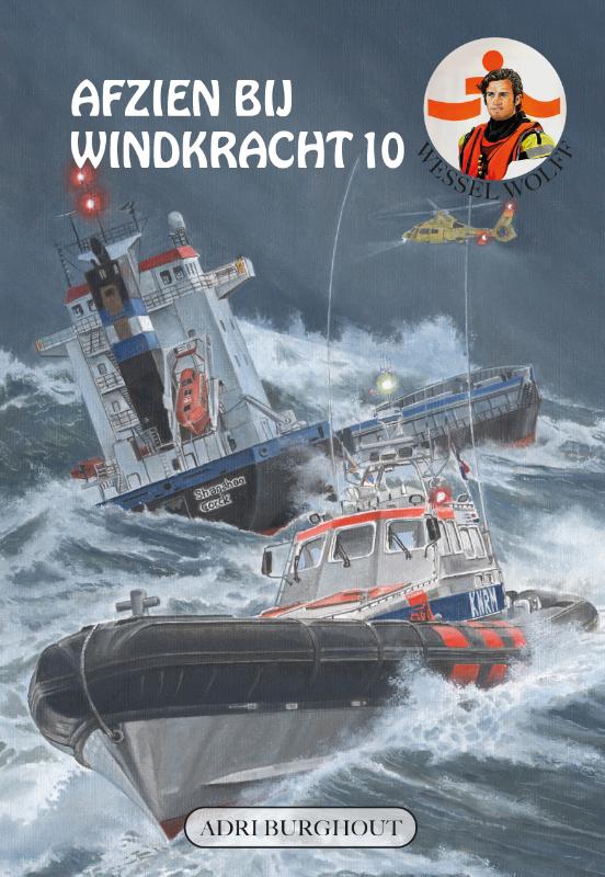 Afzien bij windkracht 10 / Wessel Wolff  KNRM
