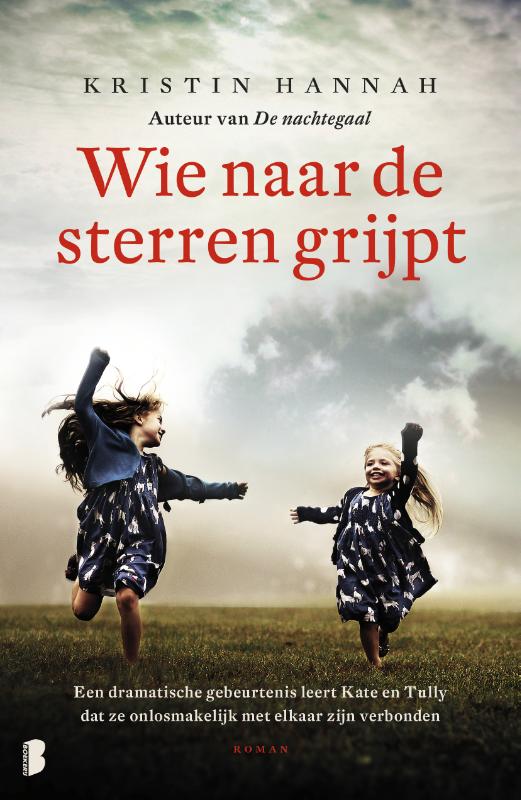 Kristin Hannah Wie Naar De Sterren Grijpt / Firefly Lane / 1