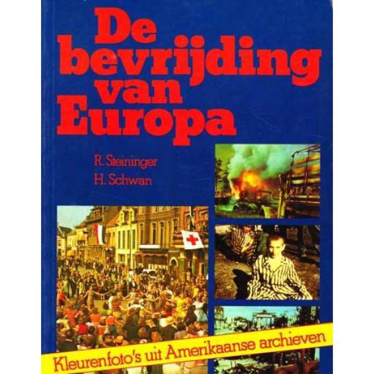 boekenbalie_9789022838761_cover De bevrijding van Europa