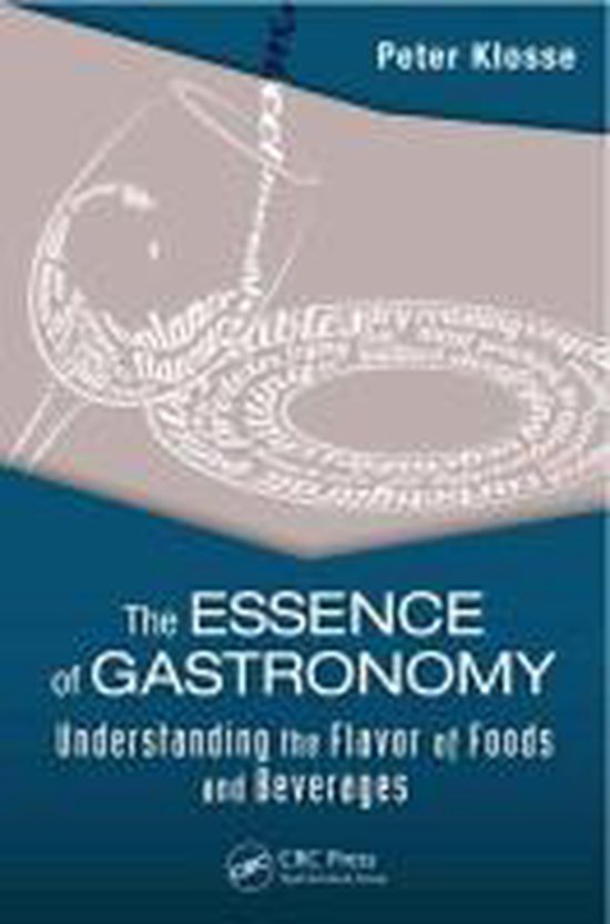 Peter Klosse The Essence Of Gastronomy