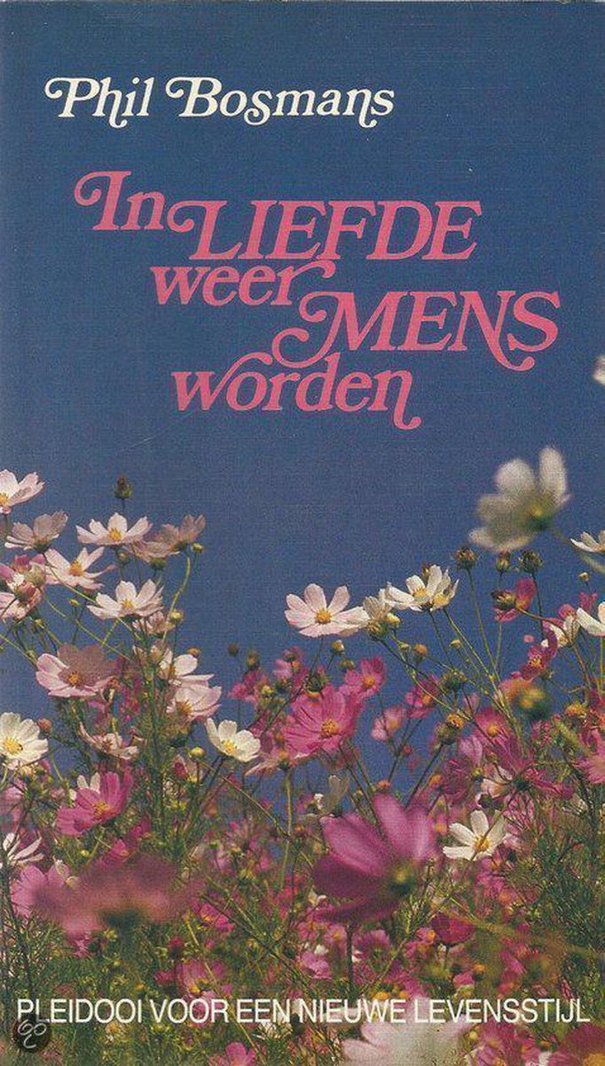 boekenbalie_9789020912968_cover In liefde weer mens worden