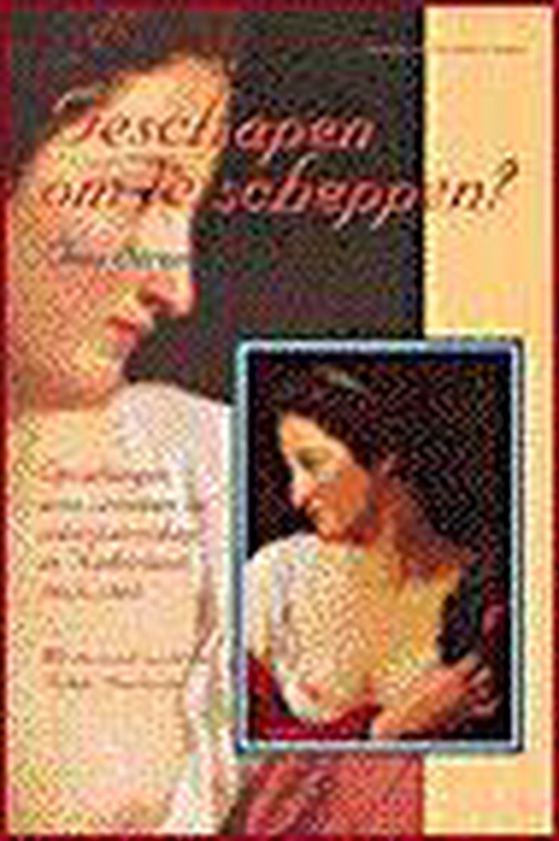 Geschapen om te scheppen?