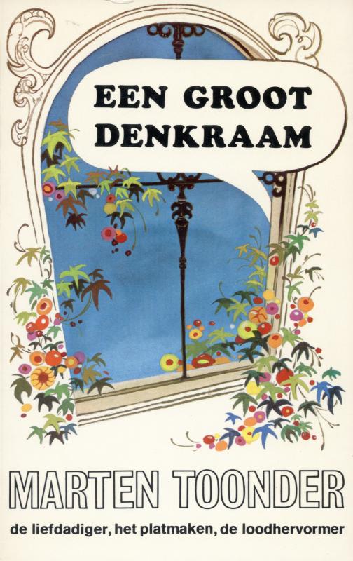 Marten Toonder Een Groot Denkraam / Avonturen Van Tom Poes