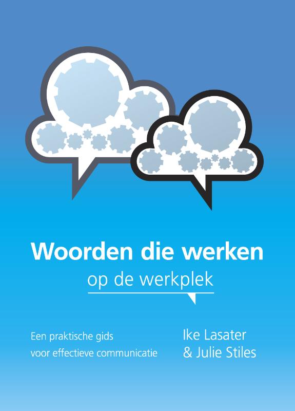 boekenbalie_9789081674508_cover Woorden die werken op de werkplek / Mens & communicatie / 1