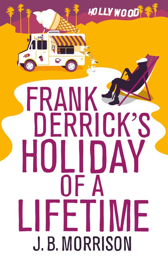 Frank Derricks Holiday Of A Lifetime