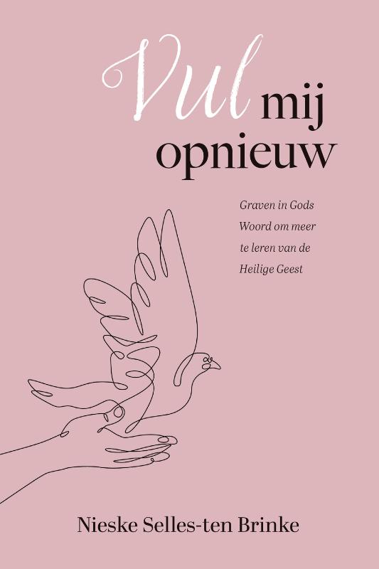 Nieske Selles-ten Brinke Vul Mij Opnieuw